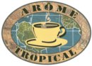Arôme tropical Arôme tropical