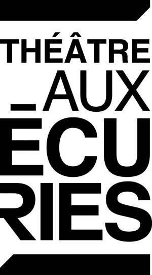 Théâtre aux Écuries Théâtre aux Écuries