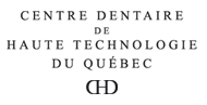 Centre Dentaire de Haute Technologie du Québec Centre Dentaire de Haute Technologie du Québec