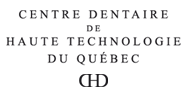 Centre Dentaire de Haute Technologie du Québec