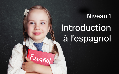 Introduction à l'espagnol Niveau 1, con Mariluz