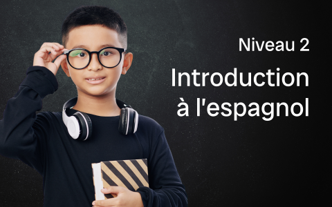Introduction à l'espagnol Niveau 2, con Mariluz