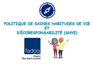 Politique de saines habitudes de vie et d’écoresponsabilité (SHVE)