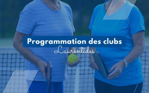 Vos clubs et leurs programmations (Laurentides)