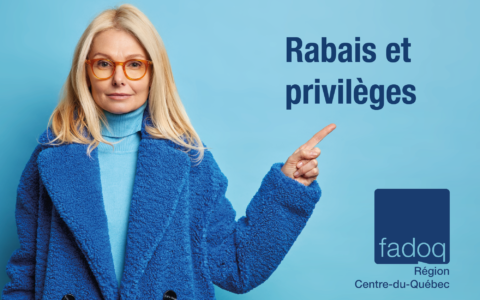 Devenez partenaires FADOQ Centre-du-Québec