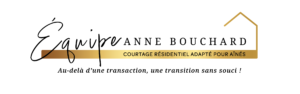 Équipe Anne Bouchard, Courtier immobilier résidentiel