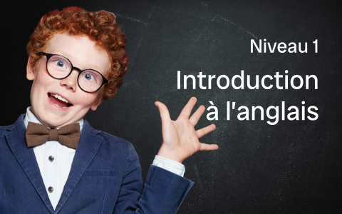 Introduction à l'anglais Niveau 1, with Mariluz