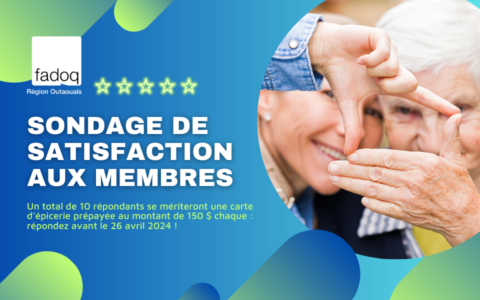 Sondage de satisfaction aux membres FADOQ en Outaouais