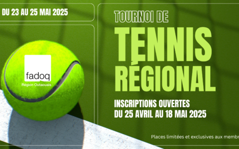 Tournoi de tennis FADOQ - Région Outaouais : 23 au 25 mai 2025