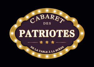 Le Cabaret des Patriotes