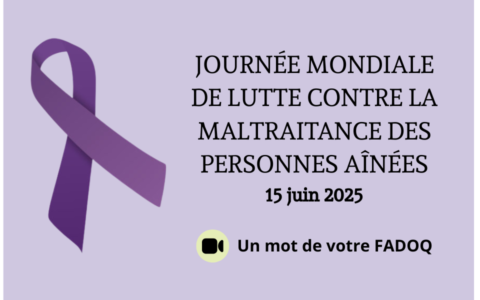 JOURNÉE MONDIALE DE LUTTE CONTRE LA MALTRAITANCE DES PERSONNES AÎNÉES 15 juin 2025...