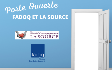 Porte-Ouverte FADOQ BSL et Comité d'accompagnement La Source