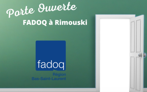 Porte-Ouverte FADOQ Régionale à Rimouski