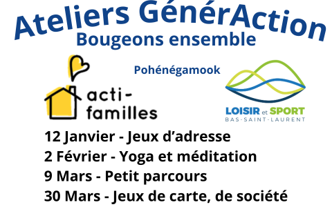 Ateliers GénérAction Pohénégamook
