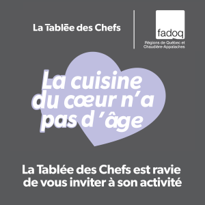 La cuisine du coeur n&rsquo;a pas d&rsquo;âge – La Tablée des Chefs