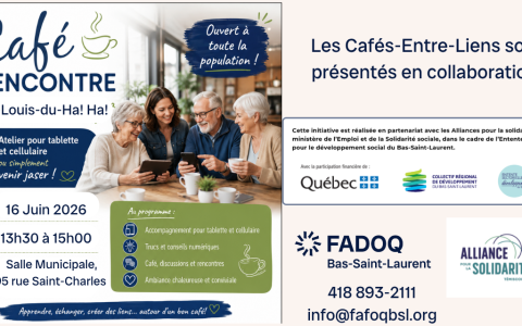 Café Rencontre Entre-Liens - Saint-Louis-du-Ha! Ha!