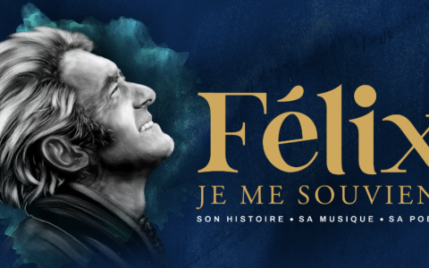 Félix, je me souviens
