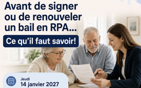Avant de signer ou de renouveler un bail en résidence privée