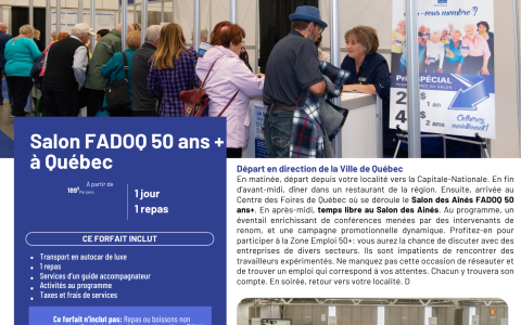 Sortie au Salon FADOQ 50 ans + à Québec