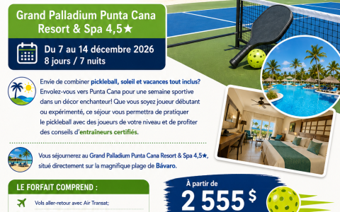 Pickleball à Punta Cana – République dominicaine - Envie de combiner pickleball, soleil et vacances tout inclus?