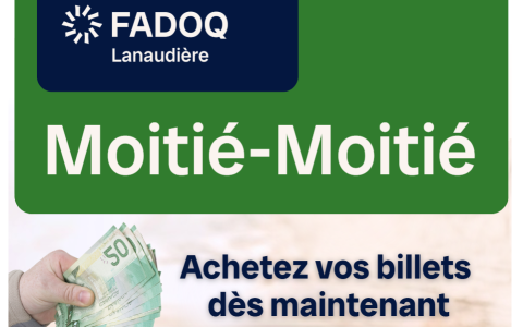 Tirage moitié-moitié - spécial Salon 50+ Lanaudière