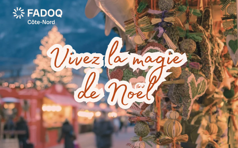 Vivez la magie de Noël au Saguenay